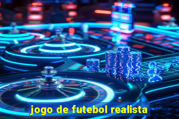 jogo de futebol realista